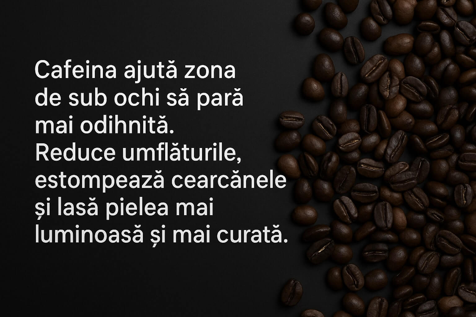 SER ARĂBESC CU CAFEINĂ ANTI - CEARCĂNE - prindetop